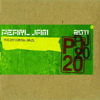 Pearl Jam - 2011-11-09, Estadio Parana Do Clube, Curitiba, Brazil (CD 1)
