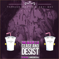 Terrace Martin - The Sex EP 2.0 - Cease & Desist (Mixtape) (feat. Devi Dev)