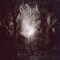Opeth - Blackwater Park (Remastered 2010)
