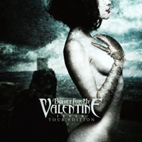 Bullet For My Valentine - Fever (Tour Edition)