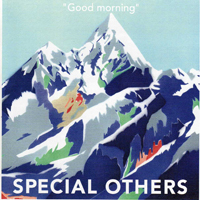 Special Others - Good Morning