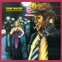 Tom Waits - Original Album Series - The Heart Of Saturday Night, Remastered & Reissue 2011