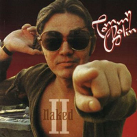 Tommy Bolin - Naked II (Original Recording Remastered)