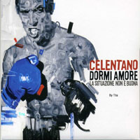 Adriano Celentano - Dormi Amore La Situazione Non E Buona