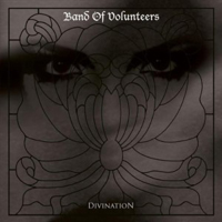 Band Of Volunteers - Divination