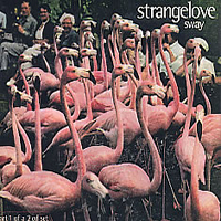 Strangelove - Sway (Single, part 1)
