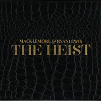 Macklemore - The Heist