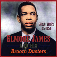 Elmore James - Early Years (1951-54)