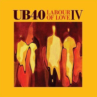 UB40 - Labour Of Love IV