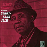 Sunnyland Slim - Slim's Shout '60