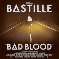 Bastille (GBR, London) - Bad Blood (iTunes)