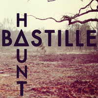 Bastille (GBR, London) - Haunt (EP)