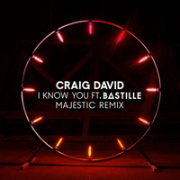 Bastille (GBR, London) - I Know You (Majestic Remix) [Single]