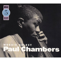 Chambers, Paul - Mosaic Select 5 (CD 1)