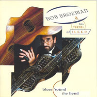 Brozman, Bob - Blues Around The Bend