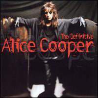 Alice Cooper - Definitive