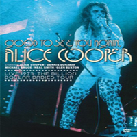 Alice Cooper - Good To See You Again (DVDA)
