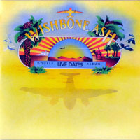 Wishbone Ash - Live Dates (2010 Japan Edition, CD 1)