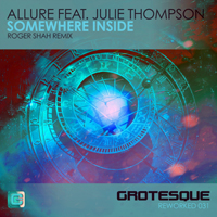 Allure (NLD) - Somewhere Inside (feat. Julie Thompson) (Roger Shah Remix) (Single)