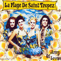 Army of Lovers - La Plage De Saint Tropez (Germany Maxi-Single)