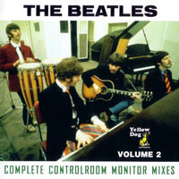 The Beatles - The Bootleg Box-Set Collection - Complete Control Room Monitor Mixes, Vol. Two (CD 1)