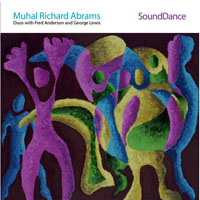 Muhal Richard Abrams - SoundDance (CD 1)
