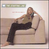Starting Line - Say It Like You Mean It