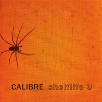 Calibre (IRL) - Shelflife 3