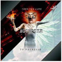Agonoize - Open the Gate/To Paradise