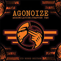 Agonoize - Assimilation: Chapter Two (CD 1)