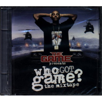 The Game - Who Got Game (The Mixtape)