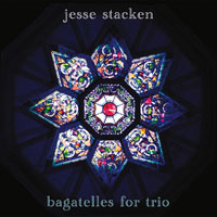 Stacken, Jesse - Bagatelles for Trio