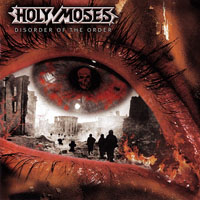 Holy Moses - Disorder of the Order (Remastered 2006)