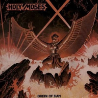 Holy Moses - Queen Of Siam