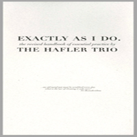 Hafler Trio - Exactly As I Do (CD 1)
