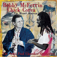 Chick Corea - Bobby McFerrin & Chick Corea - The Mozart Sessions (split)