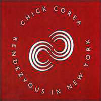 Chick Corea - Rendezvous in N.Y. (CD 2)