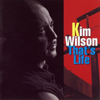 Wilson, Kim - That's Life