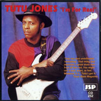 Tutu Jones - I'm For Real