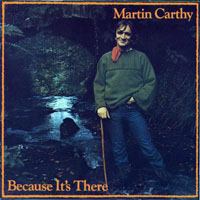 Carthy, Martin - Martin Carthy & Dave Swarbrick - Because It's There (LP)