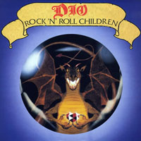 Dio (USA) - The Singles Collection (Box Set, 2012) - The Singles Box Set (CD 6: Rock n Roll Children, 1985)
