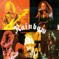 Rainbow - Bootlegs Collection, 1975-1976 - 1976.06.25 - Captured A Legend - Chicago, USA (CD 1)