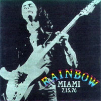 Rainbow - Bootlegs Collection, 1975-1976 - 1976.07.15 - Miami, USA (CD 2)