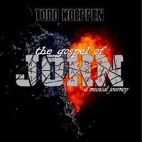 Koeppen, Todd - The Gospel Of John