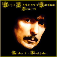 Rainbow - Bootleg Collection, 1995-1997 - 1995.10.02 - Stranger In Stockholm - Stockholm, Sweden
