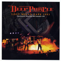 Deep Purple - The Battle Rages On Tour, 1993 (Bootlegs Collection) - 1993.09.26 Milano, Italy (2Nd Source) ''Lost Milan Tape'' (CD 2)