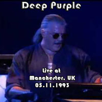 Deep Purple - The Battle Rages On Tour, 1993 (Bootlegs Collection) - 1993.11.05 Manchester, Uk (2Nd Source) (Cd 1)