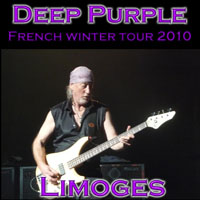 Deep Purple - Burnt By Purple Power, 2010 (Bootlegs Collection) - 2010.12.10 Limoges, France (CD 1)