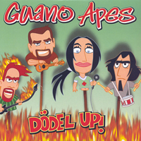 Guano Apes - Dodel Up (Single)