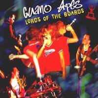 Guano Apes - Lords Of The Boards (Single)